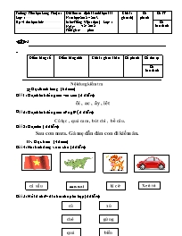 Đề kiểm tra định kì cuối học kì I Môn Tiếng Việt ( đọc ) Lớp 1 - Trường Tiểu học Long Thuận 1