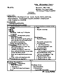 Giáo án Lớp 1 - Tuần 25 - GV: Lương Thị Vinh - Trường tiểu học Luận Thành 1