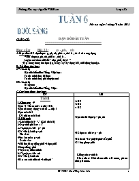 Giáo án Lớp 1 - Tuần 6 - GVCN: Cao Thị Hải Hà - Trường Tiểu học Nguyễn Viết Xuân