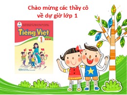 Bài giảng Tiếng Việt Lớp 1 - Bài 11: b - bễ