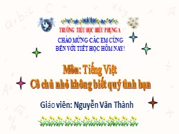 Bài giảng Tiếng Việt Lớp 1 - Bài: Cô chủ nhỏ 