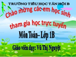 Bài giảng Toán Lớp 1 - Bài: Luyện tập (trang 