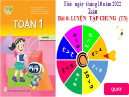 Bài giảng Toán Lớp 1 - Tiết 3, Bài 6: Luyện t