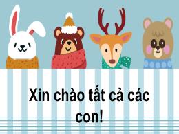 Bài giảng Chính tả Lớp 1 - Nghe viết: Rùa con