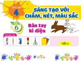 Bài giảng Đạo đức Lớp 1 - Bài 6: Bàn tay kì d