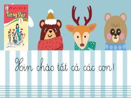 Bài giảng Tiếng Việt Lớp 1 (Cánh Diều) - Bài