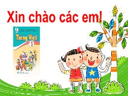 Bài giảng Tiếng Việt Lớp 1 (Cánh Diều) - Bài
