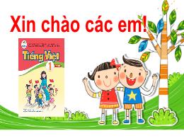 Bài giảng Tiếng Việt Lớp 1 (Cánh Diều) - Bài