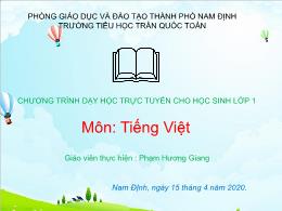 Bài giảng Tiếng Việt Lớp 1 - Ôn tập: Kiểm tra