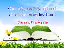 Bài giảng Toán Lớp 1 - Bài 25: Dài hơn, ngắn 