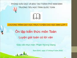 Bài giảng Toán Lớp 1 - Ôn tập: Luyện giải toá