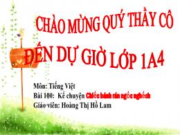 Bài giảng Tiếng Việt 1 - Bài 100: Chiếc bánh 