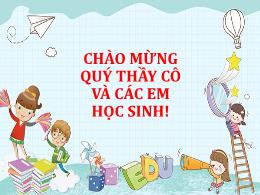 Bài giảng Tiếng Việt 1 - Bài 33: Bảng cộng 4 