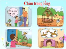 Bài giảng Tiếng Việt 1 (Kể chuyện) - Bài 70: 