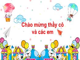 Bài giảng Tiếng Việt 1 (Kết nối tri thức) - C