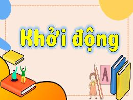 Bài giảng Tiếng Việt 1 (Kết nối tri thức) - C