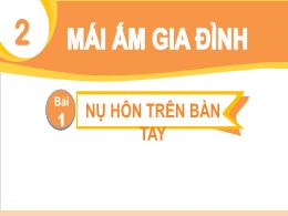 Bài giảng Tiếng Việt 1 (Kết nối tri thức) - C