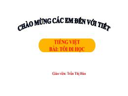 Bài giảng Tiếng Việt 1 (Kết nối tri thức) - C