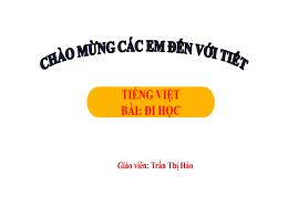 Bài giảng Tiếng Việt 1 (Kết nối tri thức) - C