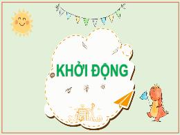 Bài giảng Tiếng Việt 1 (Kết nối tri thức) - C