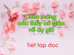 Bài giảng Tiếng Việt 1 (Kết nối tri thức) - C