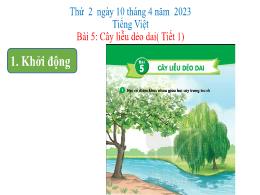 Bài giảng Tiếng Việt 1 (Kết nối tri thức) - C