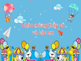 Bài giảng Tiếng Việt 1 (Kết nối tri thức) - C