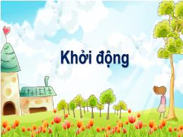 Bài giảng Tiếng Việt 1 (Kết nối tri thức) - C