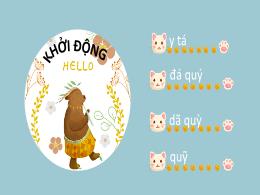 Bài giảng Tiếng Việt 1 (Kết nối tri thức) - C