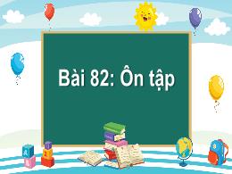 Bài giảng Tiếng Việt 1 (Kết nối tri thức) - C