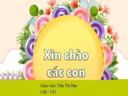 Bài giảng Tiếng Việt 1 (Kết nối tri thức) - C