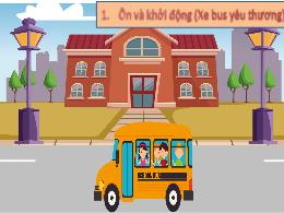 Bài giảng Tiếng Việt 1 (Kết nối tri thức) - C