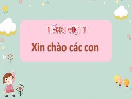 Bài giảng Tiếng Việt 1 (Kết nối tri thức) - C