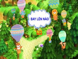 Bài giảng Tiếng Việt 1 (Kết nối tri thức) - C