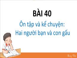 Bài giảng Tiếng Việt 1 (Kết nối tri thức) - C
