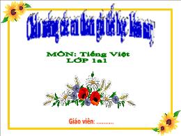 Bài giảng Tiếng Việt 1 (Kết nối tri thức) - C