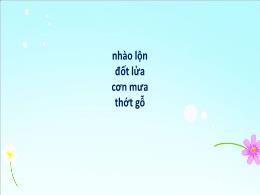 Bài giảng Tiếng Việt 1 (Tập viết) - Bài: Nhào