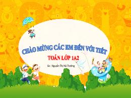 Bài giảng Toán 1 - Bài 1: Vị trí quanh ta - N