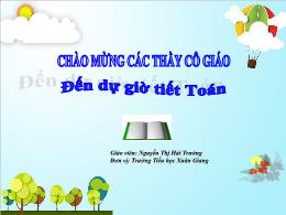 Bài giảng Toán 1 - Bài 67: Luyện tập - Nguyễn