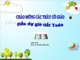 Bài giảng Toán 1 - Bài 75: Luyện tập - Hoàng 