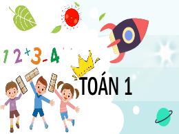 Bài giảng Toán 1 - Bài 95: Ôn tập về hình học