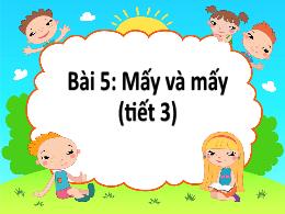 Bài giảng Toán 1 (Kết nối tri thức) - Chủ đề