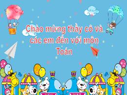 Bài giảng Toán 1 (Kết nối tri thức) - Chủ đề