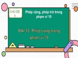 Bài giảng Toán 1 (Kết nối tri thức) - Chủ đề