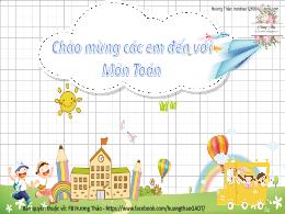 Bài giảng Toán 1 (Kết nối tri thức) -  Chủ đề