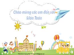 Bài giảng Toán 1 (Kết nối tri thức) - Chủ đề 