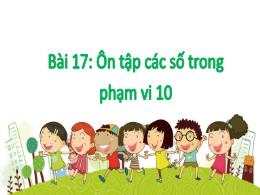 Bài giảng Toán 1 (Kết nối tri thức) - Chủ đề 