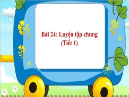 Bài giảng Toán 1 (Kết nối tri thức) - Chủ đề