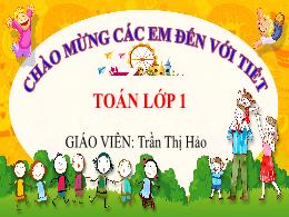 Bài giảng Toán 1 (Kết nối tri thức) - Chủ đề 