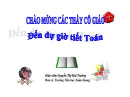 Bài giảng Toán 1 - Tuần 7 - Bài 18: Phép cộng
